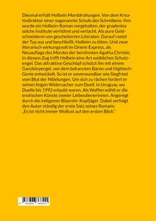 Ein Text erzählt von Morddrohungen gegen Holbein, Schutzengelzug, Duell in Uruguay, und einem ersten Satz über Wollust. Darunter ein Barcode. Hintergrund in Gelb.