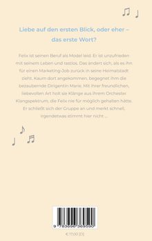 Text oben: "Liebe auf den ersten Blick, oder eher – das erste Wort?".
Zentrierter Text darunter über Felix, Model und Dirigentin Marie. Musiksymbole. Unten Preis.
