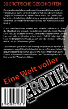 "30 EROTISCHE GESCHICHTEN" über sexuelle Vorlieben, Authentizität und Leidenschaften; betont das erfüllte Sexleben.