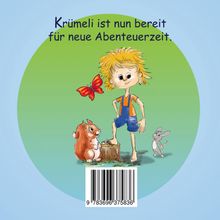 „Krümeli ist nun bereit für neue Abenteuerzeit.“ Ein Kind in Latzhose, mit einem Schmetterling, Eichhörnchen und Maus.