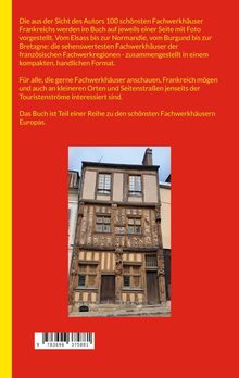 Ein roter Hintergrund mit gelbem Text beschreibt ein Buch über Fachwerkhäuser in Frankreich. Fachwerkhausbild unten.