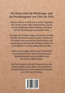 Text über ein Kind, das die Weltkriegs- und Nachkriegszeit von 1941-1951 erlebt. Braun, schlicht, mit Text zentriert.