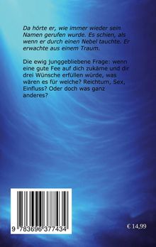 Text über das Erwachen aus einem Traum und die Frage nach Wünschen. Hintergrund in Blau gehalten.