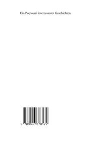 Text: "Ein Potpourri interessanter Geschichten." Darunter ein Barcode.