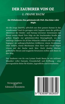 Grüner Hintergrund, Text: "Der Zauberer von Oz" von L. Frank Baum, Beschreibung des Abenteuers von Dorothy und ihren Freunden in Oz. Herausgegeben von Edmond Bronstein. ISBN unten.