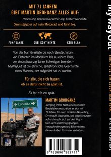 Mit 71 Jahren gibt Martin Grohganz alles auf. Dann steigt er auf sein Motorrad und fährt los. Bild: Mann mit Motorrad.