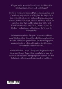Ein mystischer Dialog sucht nach Gott; Themen: Existenz, Zeit, Ewigkeit, Liebe. Treffen von Mensch und KI in Glaubensfragen.
