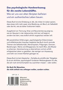Ein psychologisches Handwerkszeugbuch für die zweite Lebenshälfte, fokussiert auf authentisches Leben und Selbstcoaching.