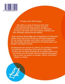 "3 Farben statt 1000 Sorgen" steht im oberen Teil. Unten ist ein Liegestuhl-Symbol, teils in einem großen, orangen Kreis.