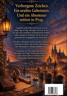 „Verborgene Zeichen. Ein uraltes Geheimnis. Und ein Abenteuer mitten in Prag.“ Abendliche Prager Kulisse und Laterne.