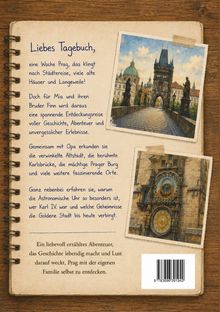 Texte: „Liebes Tagebuch...“, gefolgt von einer spannenden Reisebeschreibung in Prag.

Illustrationen: Zwei Bilder zeigen Prager Architektur, Brücke und astronomische Uhr.