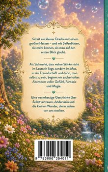 Texte beschreiben Sid, einen kleinen Drachen mit großem Herzen und Seifenblasen. Umgeben von einer zauberhaften Landschaft.