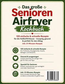 „Das große Senioren Airfryer Kochbuch.“ 120 Rezepte, gesund, speziell für Senioren, inkl. 31-Minuten-Rezepte.