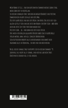 Ein Text beschreibt Ellies 18. Sommer voller Erlebnisse und Veränderungen. Erwähnt wird eine bedeutende Rolle ihres Bruders.