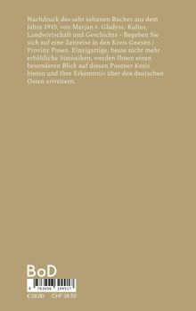 Text über ein Buch aus 1915 von Marjan v. Gladysz. Thema: Kultur und Geschichte des Kreises Gnesen. BoD-Logo unten.
