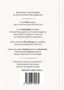 Text über Eltern, Fachkräfte, Vorstellungen, Verhalten und Geschichten. Ein ehrlicher Erfahrungsbericht. ISBN unten.