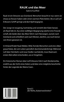 "RAUK und das Meer" von Sabine Kauffeld erzählt von Rauks Abenteuern und einer Legende über die Maine Coon-Rasse. Band 3.