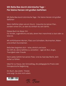 Mit Bella Bee durch stürmische Tage - Für kleine Herzen mit großen Gefühlen Abschnittstext. Ein Buch für Kinder.