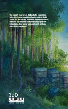 Text: "Was passiert, wenn Heroen..." Illustration: Ein dichter Wald mit hohen Bäumen und alten Steinen im Vordergrund.