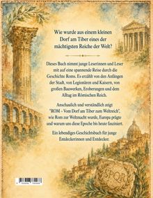Text: "Wie wurde aus einem kleinen Dorf am Tiber eines der mächtigsten Reiche der Welt? [...]"
Illustration: Antike römische Architektur mit Säulen und Gebäuden.