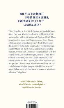 WIE VIEL SCHÖNHEIT PASST IN EIN LEBEN, UND WANN IST ES ZEIT LOSZULASSEN? Ein Sterbehilfearzt erhält einen bemerkenswerten Brief.