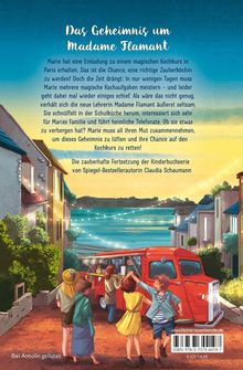 "Das Geheimnis um Madame Flamant." Marie erhält Einladung zu magischem Kochkurs, muss Aufgaben meistern. Illustrierte Straße.