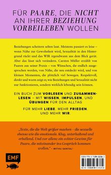 Für Paare, die nicht an ihrer Beziehung vorbeileben wollen. Ein Buch zum Vorlesen und Lesen – mit Wissen, Impulsen und Übungen.