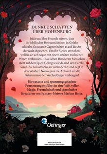 DUNKLE SCHATTEN ÜBER HOHENBURG. Irida und ihre Freunde wissen, dass ihr Heimatstädtchen in Gefahr schwebt.