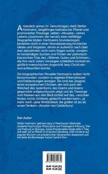 Anlässlich seines 70. Geburtstages stellt Stefan Hartmann sieben „Mosaike“ seines Lebens zusammen.