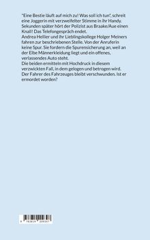 Ein verzweifelter Anruf, ein Knall, verschwundene Joggerin. Kleidung und Auto am Elbstrand. Fahrer bleibt verschwunden.