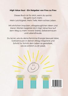 Titel: High Value Soul - Ein Ratgeber von Frau zu Frau. Illustration: Smiley vor gelben Strahlen über drei Säulen.