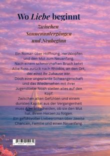 Titel: "Wo Liebe beginnt - Zwischen Sonnenuntergängen und Neubeginn." Text spricht von Liebe, Hoffnung, Neuanfang. Im Hintergrund ein rosafarbener Himmel über dem Meer.