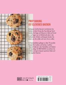 Cynthia Barcomi: Prep Baking: gut vorbereitet, schnell gebacken, Buch