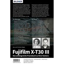 "Fujifilm X-T30 III – Das umfangreiche Praxisbuch zu Ihrer Kamera" von Kyra und Christian Sänger. Beschreibungen, Inhalte, Autorenfotos.