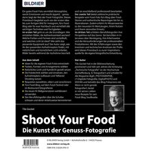 "BILDNER", "Shoot Your Food: Die Kunst der Genuss-Fotografie" oben. Beschreibung von Food-Fotografie-Techniken, Inhalte, Autor Tilo Gockel.