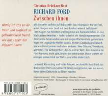 Richard Ford: Zwischen ihnen, 3 CDs