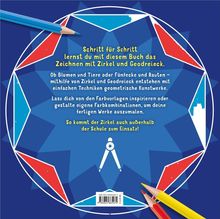Schritt für Schritt lernst du mit diesem Buch das Zeichnen mit Zirkel und Geodreieck. Farbige geometrische Muster.