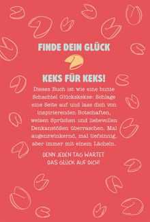 Text: "Finde dein Glück - Keks für Keks! ... Denn jeden Tag wartet das Glück auf dich!" Hintergrund mit Glückskeksen.