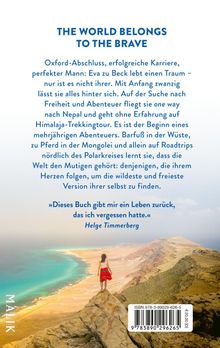 Oben steht "THE WORLD BELONGS TO THE BRAVE." Darunter befindet sich ein Text über eine Frau, die nach Freiheit sucht. Unten eine Frau in rotem Kleid auf einem Felsen mit Blick auf das Meer.