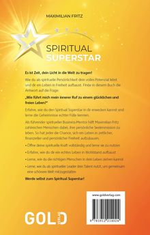 Text: Maximilian Fritz, Spiritual Superstar. Es ist Zeit, dein Licht in die Welt zu tragen! Emotionale, energievolle Beschreibung. Goldene Farben.