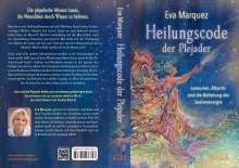 Eva Marquez: Heilungscode der Plejader Band 1, Buch