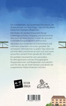 Text mit Highlights von Wuppertal, Insidertipps zu Kultur, Shopping, Natur. Logos von Edition Köndgen und Bergischer Verlag.