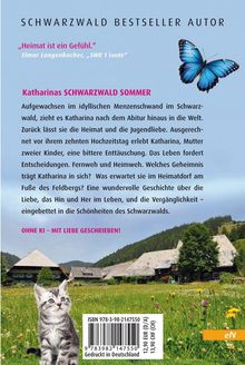SCHWARZWALD BESTSELLER AUTOR, "Heimat ist ein Gefühl.", Katharinas SCHWARZWALD SOMMER, OHNE KI – MIT LIEBE GESCHRIEBEN! Darunter ein Schmetterling und eine Katze auf einer Wiese.