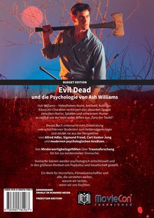 Text: "BUDGET EDITION. Evil Dead und die Psychologie von Ash Williams." Bild: Ein Mann mit Axt vor kahlem Baum.