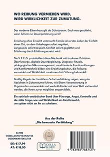 **WO REIBUNG VERMIEDEN WIRD, WIRD WIRKLICHKEIT ZUR ZUMUTUNG.**

Ein satirisch-analytisches Werk über Erziehung und Realität. Enthält Buchpreis und Verlag-Logo.