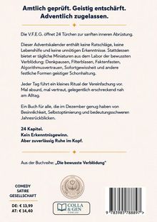 Amtlich geprüft. Geistig entschärft. Adventlich zugelassen.
Logo darunter, Buchreihe „Die bewusste Verblödung“. Preise in DE und AT, Verlag: Colla & Gen.