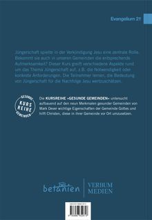 „Evangelium 21*“, Text über die Bedeutung von Jüngerschaft, Logo „GESUNDE GEMEINDEN KURSREIHE“, Verweise auf Betanien und Verbum Medien.