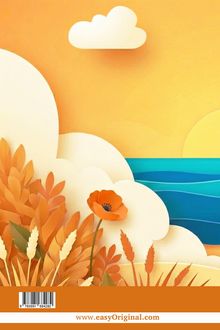 www.easyOriginal.com. Illustration: Sonnenuntergang am Meer, orangefarbene Blätter und Mohnblume im Vordergrund.