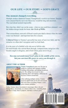 Titel: "OUR LIFE • OUR STORY • GOD'S GRACE".  
Ein Text erzählt von Tommy Youngbloods Überlebenskampf nach mehreren Schlaganfällen und göttlicher Gnade.  
Ein Leuchtturm am Meer im Hintergrund.