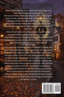 Text über Raven Opal Everhart, die Magie in einer seltsamen Stadt namens Moon Hollow entdeckt.